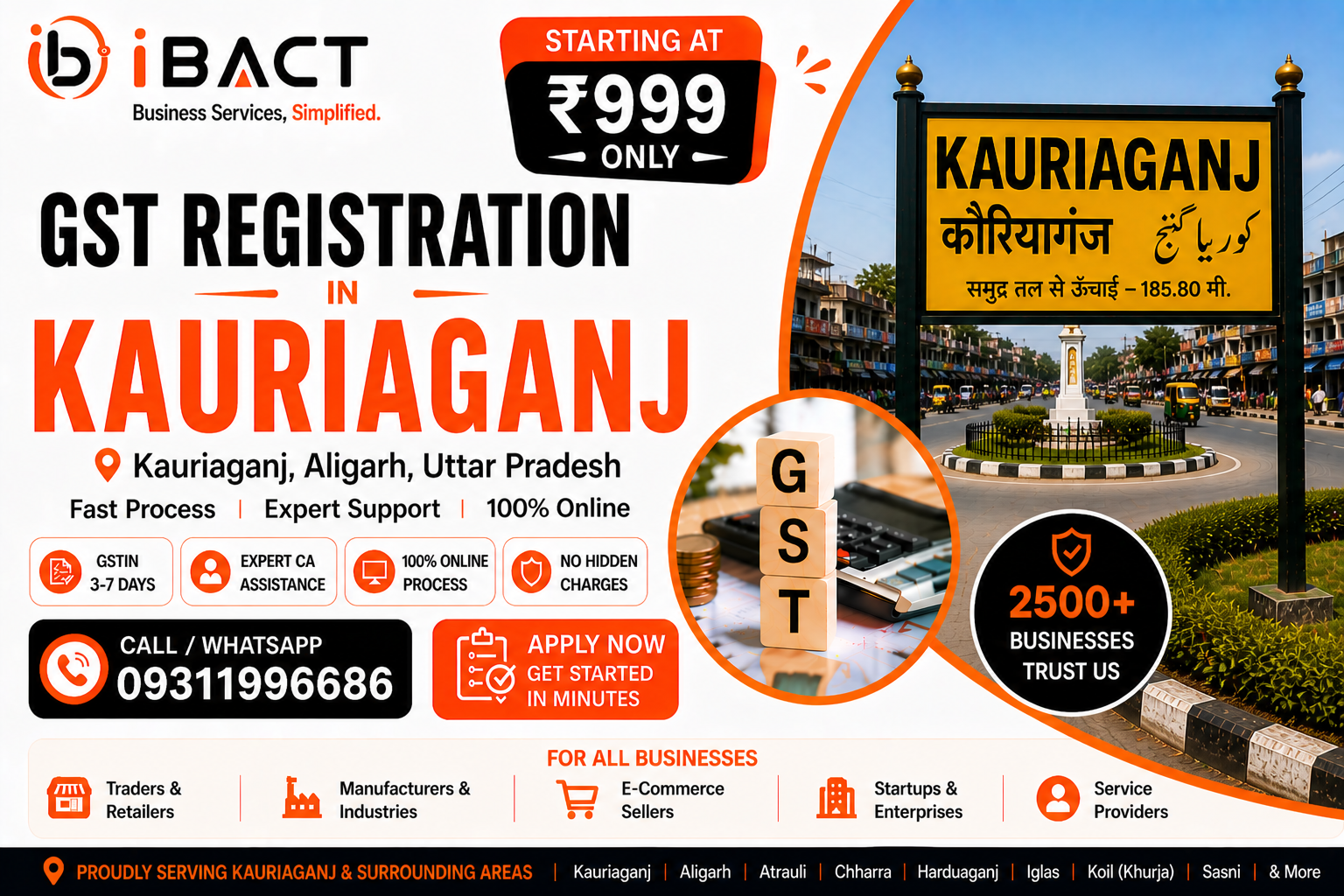 GST Registration in Kauriaganj Aligarh ₹999 Fast Online Process – iBACT Digital Expert CA Service for Traders, Shopkeepers, Agri-Businesses and All Businesses in Kauriaganj Nagar Panchayat, Aligarh District, Uttar Pradesh