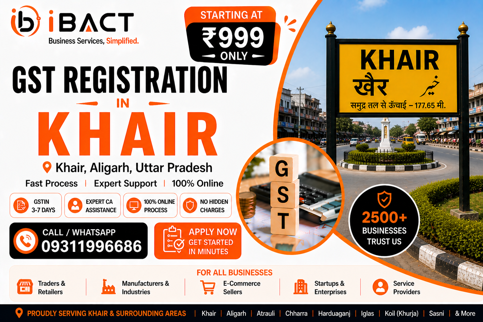 GST Registration in Khair Aligarh ₹999 Fast Online Process – iBACT Digital Expert CA Service for Traders, Agri-Businesses, Shopkeepers, Brick Kiln Owners and All Businesses in Khair Tehsil, Aligarh District, Uttar Pradesh – Largest Town in Aligarh