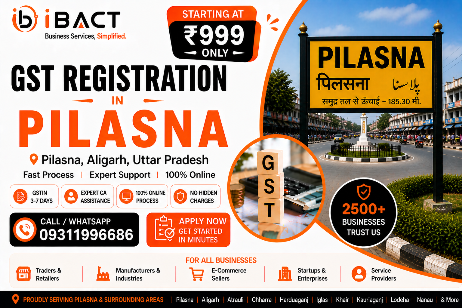 GST Registration in Pilasna Aligarh at ₹999 – Fast Online Process by iBACT Digital Expert CA Service for Traders, Agri-Businesses, Shopkeepers and All Business Types in Pilasna, Aligarh District, Uttar Pradesh