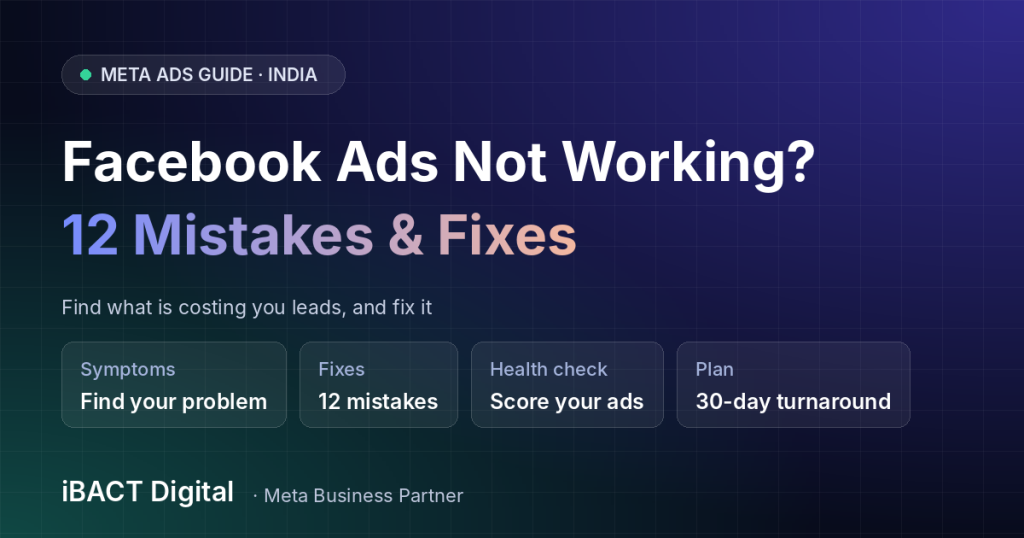 Why Your Facebook Ads Are Not Working: 12 Mistakes and How to Fix Them